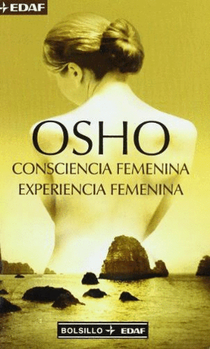 CONSCIENCIA FEMENINA, EXPERIENCIA FEMENINA