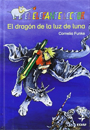 EL DRAGÓN DE LA LUZ DE LUNA (TAPA DURA)