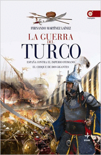 LA GUERRA DEL TURCO