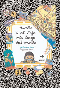AMELIA Y EL VIAJE MÁS LARGO DEL MUNDO (TAPA DURA)