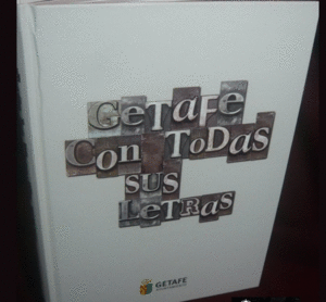 GETAFE CON TODAS SUS LETRAS