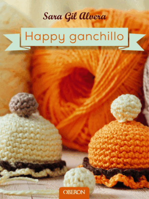 HAPPY GANCHILLO