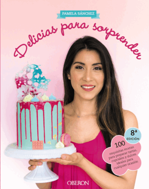 DELICIAS PARA SORPRENDER (TAPA DURA)