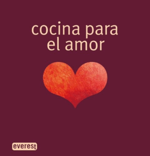 COCINA PARA EL AMOR (TAPA DURA)