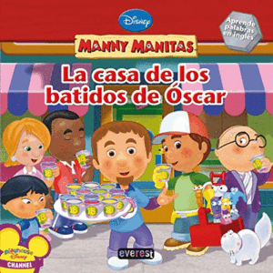MANNY MANITAS. LA CASA DE LOS BATIDOS DE ÓSCAR (TAPA DURA)