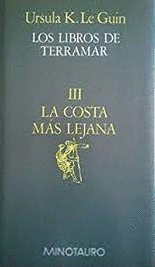 LA COSTA MÁS LEJANA.LOS LIBROS DE TERRAMAR III (TAPA DURA)