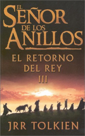EL SEÑOR DE LOS ANILLOS III EL RETORNO DEL REY