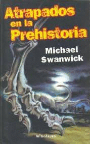 ATRAPADOS EN LA PREHISTORIA