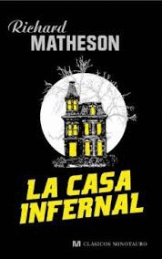 LA CASA INFERNAL (TAPA DURA)