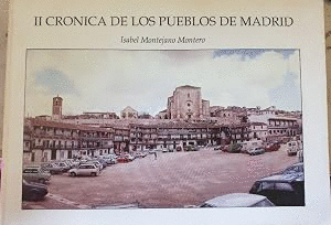 II CRÓNICA DE LOS PUEBLOS DE MADRID