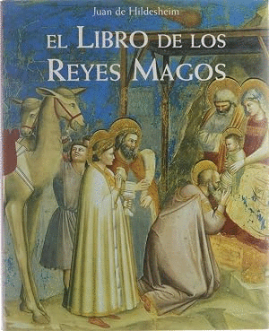 EL LIBRO DE LOS REYES MAGOS (TAPA DURA)
