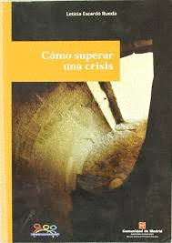 CÓMO SUPERAR UNA CRISIS