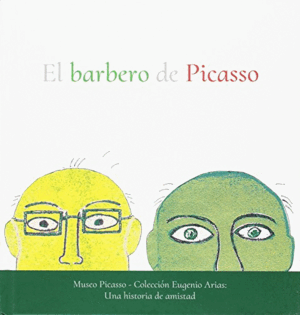 EL BARBERO DE PICASSO (TAPA DURA)
