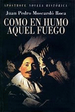 COMO EN HUMO, AQUEL FUEGO
