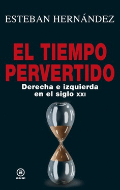 EL TIEMPO PERVERTIDO (TAPA DURA)