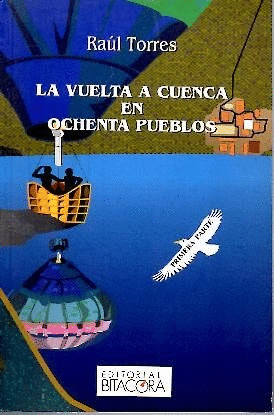 LA VUELTA A CUENCA EN OCHENTA PUEBLOS