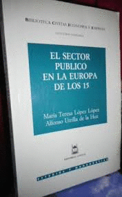 EL SECTOR PÚBLICO EN LA EUROPA DE LOS 15