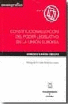 CONSTITUCIONALIZACIÓN DEL PODER LEGISLATIVO EN LA UNIÓN EUROPEA