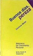 BUENOS DÍAS,PEREZA