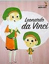 MIS PEQUEÑOS HÉROES: LEONARDO DA VINCI