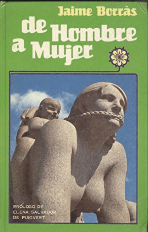 DE HOMBRE A MUJER (TAPA DURA)(SEÑALES DE USO)