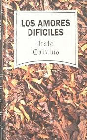 LOS AMORES DIFÍCILES