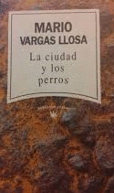 LA CIUDAD Y LOS PERROS