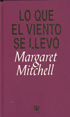 LO QUE EL VIENTO SE LLEVÓ