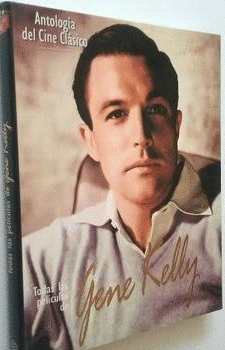 TODAS LAS PELICULAS DE GENE KELLY (TAPA DURA)