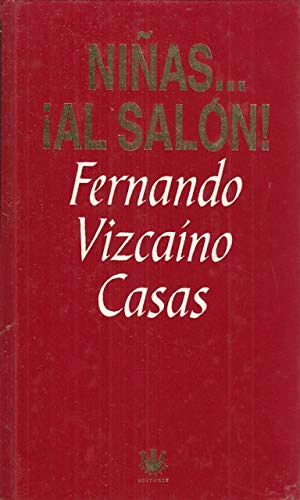 NIÑAS... ¡AL SALÓN!