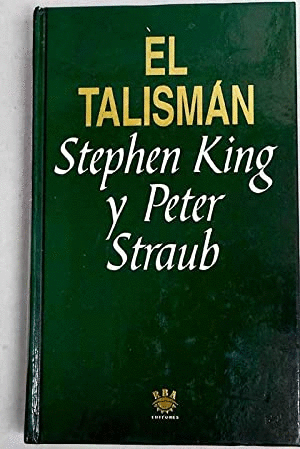 EL TALISMAN (TAPA DURA)