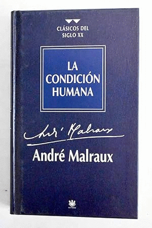 LA CONDICIÓN HUMANA (TAPA DURA)