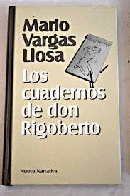 LOS CUADERNOS DE DON RIGOBERTO