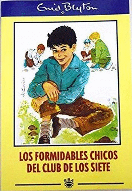 LOS FORMIDABLES CHICOS DEL CLUB DE LOS SIETE