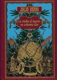 LA VUELTA AL MUNDO EN OCHENTA DÍAS