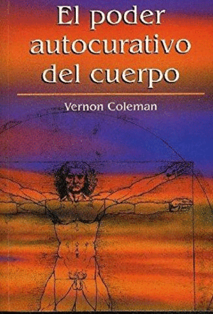 EL PODER AUTOCURATIVO DEL CUERPO
