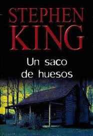 UN SACO DE HUESOS (TAPA DURA)