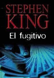 EL FUGITIVO (TAPA DURA)