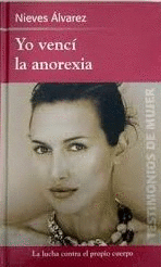 YO VENCÍ LA ANOREXIA