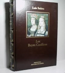 LOS REYES CATÓLICOS (TAPA DURA)