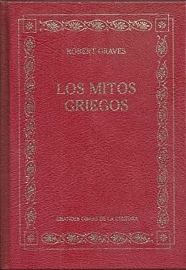 LOS MITOS GRIEGOS (TAPA DUR)
