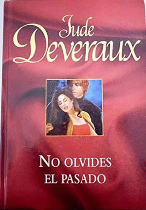 NO OLVIDES EL PASADO