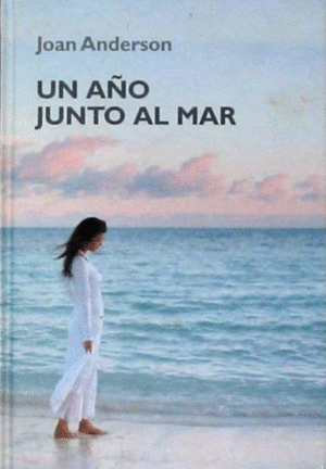 UN AÑO JUNTO AL MAR
