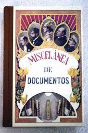 MISCELÁNEA DE DOCUMENTOS