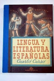 LENGUA Y LITERATURAS ESPAÑOLAS. CUARTO CURSO (FACSIMIL TAPA DURA)