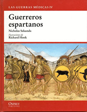 GUERREROS ESPARTANOS (TAPA DURA)