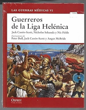 GUERREROS DE LA LIGA HELÉNICA (TAPA DURA)