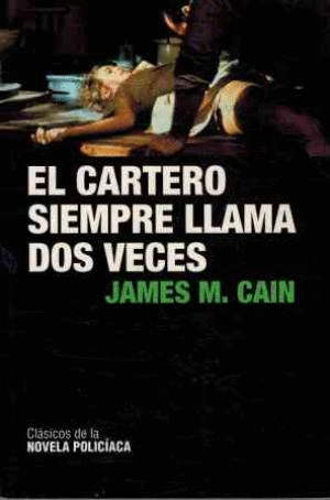 EL CARTERO SIEMPRE LLAMA DOS VECES