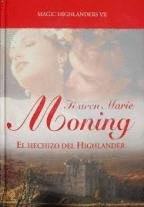 EL HECHIZO DEL HIGHLANDER (TAPA DURA)