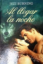 AL LLEGAR LA NOCHE
